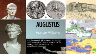 Augustus
Hunter Williams
 