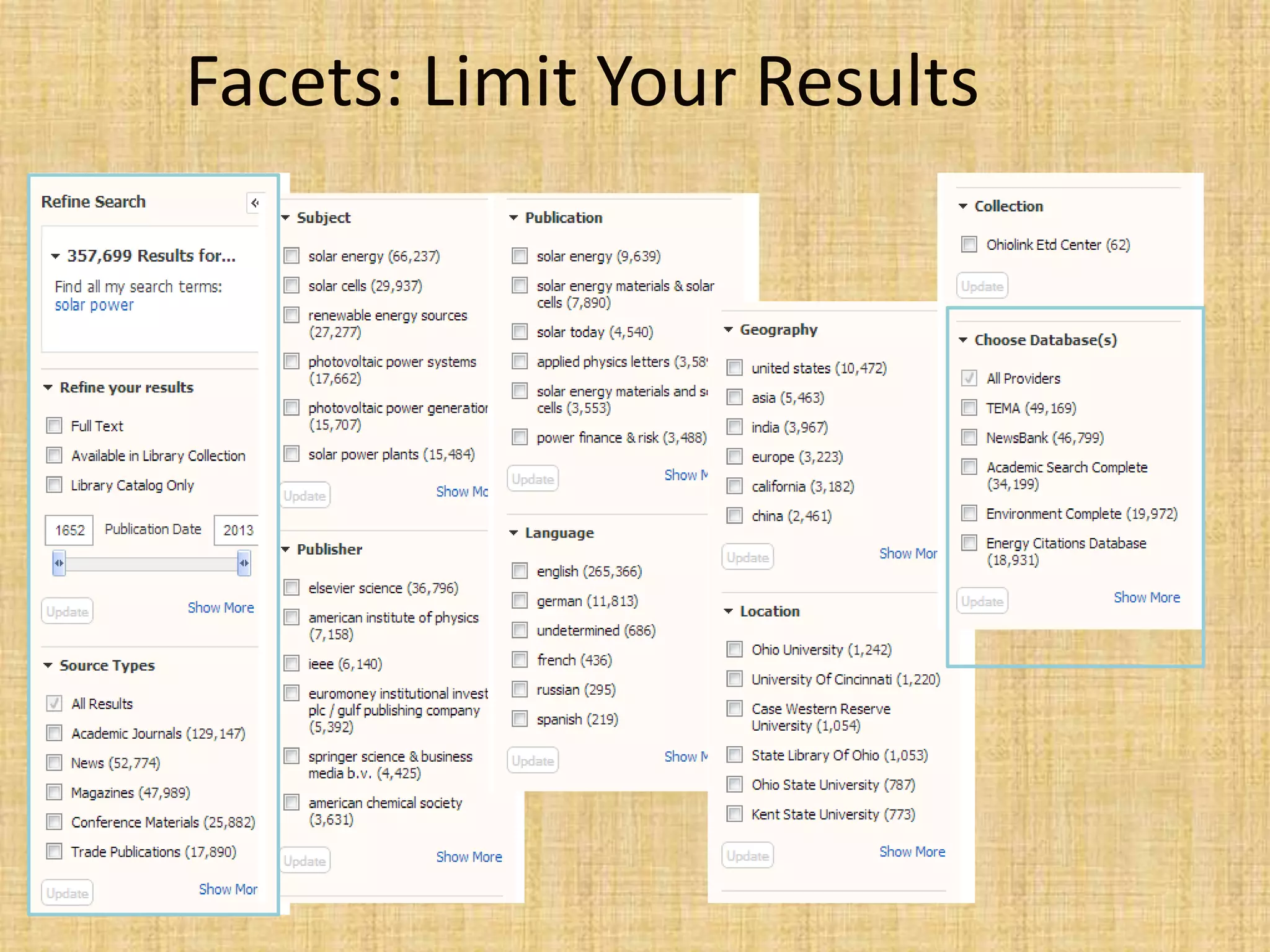 Facets: Limit Your Results
 