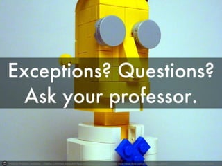 Photo by Profound Whatever - Creative Commons Attribution-NonCommercial-ShareAlike License https://www.flickr.com/photos/8344872@N05 Created with Haiku Deck
 