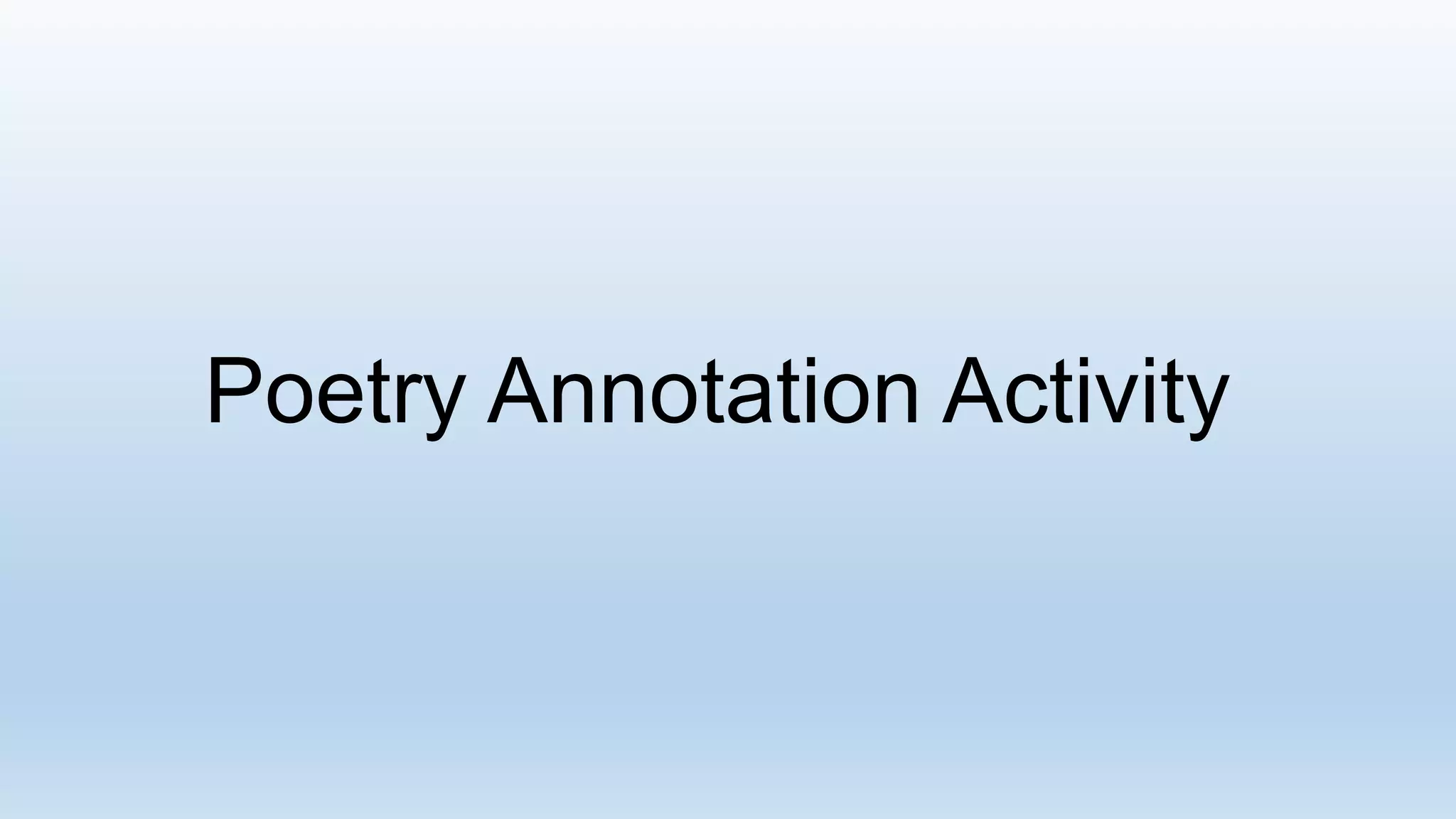 Poetry Annotation Activity
 