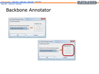 Backbone Annotator Title 1st slide   – Title 2nd – Title 3rd – Title 4th – Title 5th Title 6th – Title 7th– Title 8th 