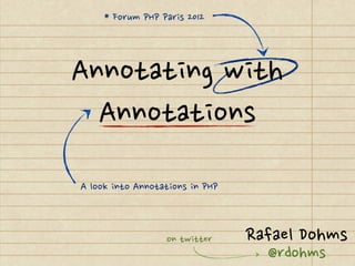 Annotating with Annotations - DPC UnCon