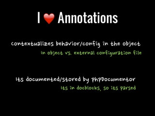 Annotations in PHP, They Exist.