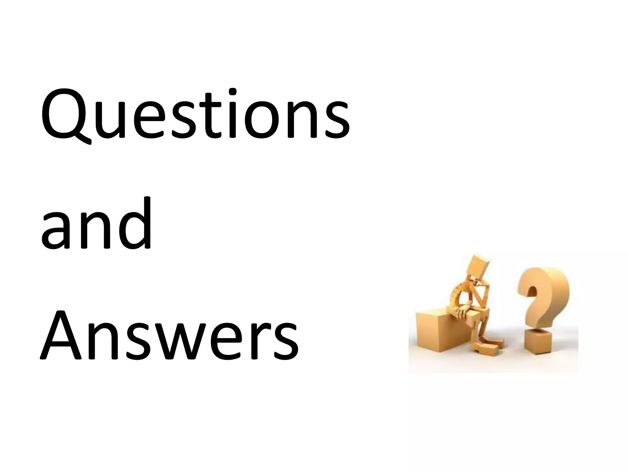 Questions and Answers 