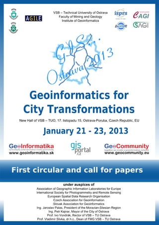 GIS Ostrava 2013: Geoinformatics for City Transformations - 1st circular