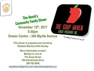 This Month’s
This Month’s
Community Family Dinner
Community Family Dinner
 