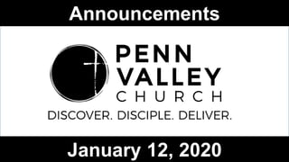 Announcements
January 12, 2020
 