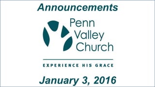 Announcements
January 3, 2016
 