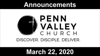 Announcements
March 22, 2020
 