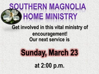 Get involved in this vital ministry of
encouragement!

 