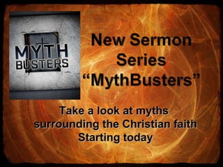 Take a look at myths  surrounding the Christian faith Starting today 