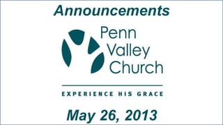 Announcements
May 26, 2013
 