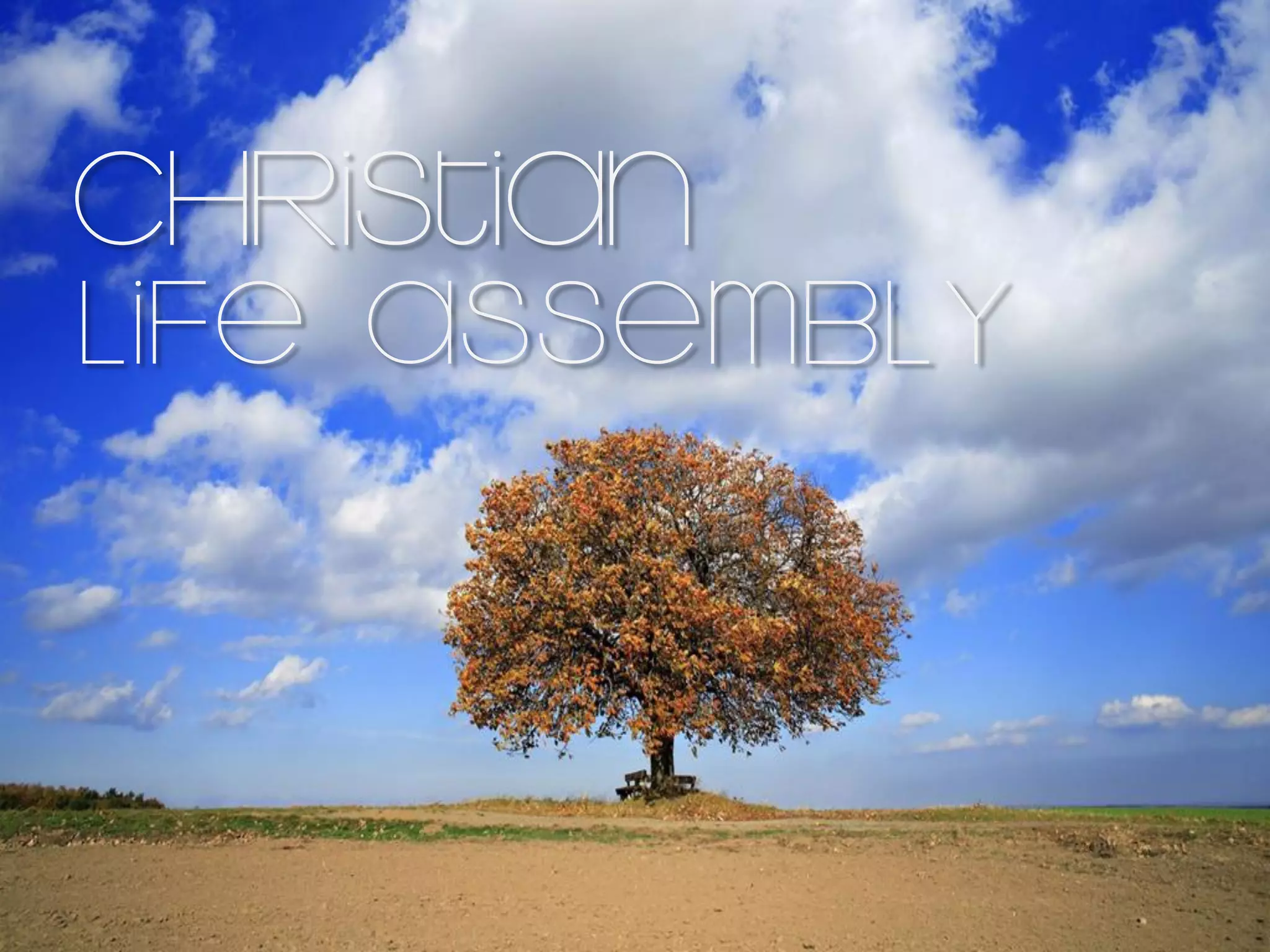 Christian
Life Assembly
 