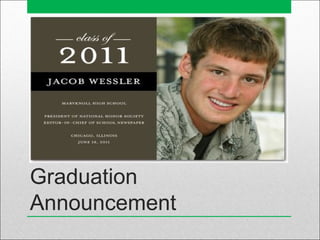 Graduation
Announcement
 