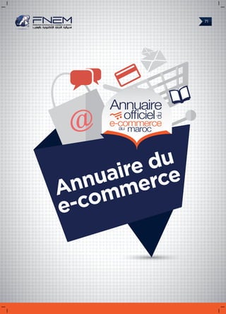 Annuaire Officiel du e-commerce Maroc By Fédération Nationale du E-commerce du Maroc. 2014