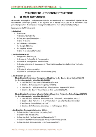 STRUCTURE DE L’ENSEIGNEMENT SUPERIEUR viii
ANNUAIRE STATISTIQUE DE L’ENSEIGNEMENT SUPERIEUR DE COTE D’IVOIRE – 2013-2014
O...