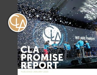 CLA
PROMISE
REPORT
PUBLISHED JANUARY 2020
 