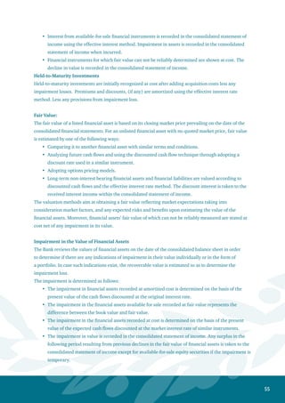 56
Investment in Associates and Unconsolidated Subsidiary Companies
Associated companies are those companies whereby the Bank exercises significant influence over their
financial and operating policies and whereby the Bank owns between 20% to 50% of voting rights.
Investments in associates are stated according to the equity method in the consolidated financial
statements. Moreover, investments in non – profit subsidiary and unconsolidated companies under
liquidation in which the Bank owns more than 50% are stated according to the equity method.
Fixed Assets
Fixed assets are stated at cost net of accumulated depreciation. Fixed assets (except for land)
are depreciated according to the straight-line method over their estimated useful lives using the
following rates:
Buildings	 % / 2
Furniture, fixtures and equipment 10 – 15
Vehicles 15
Computers 20
Improvements in buildings 15 – 20
When the carrying amounts of fixed assets exceed their recoverable values, assets are written
down, and impairment losses are recorded in the consolidated statement of income.
The useful lives of fixed assets are reviewed at the end of each year. In case the expected useful
life is different from what was determined previously, the change in estimate is recorded in the
following years, being a change in estimate.
Provisions
Provisions are recognized when the Bank has an obligation on the date of the balance sheet as a result of
past events, it is probable to settle the obligation, and a reliable estimate of the amount of the obligation
can be made.
Provision for Employees End-of-Service Indemnities
A provision for legal and contractual commitments relating to employees end-of-service
indemnities provision is taken according to the Bank’s internal regulations.
The required provision for end-of-service indemnities for the year is recorded in the consolidated
statement of income while payments to departing employees are deducted from the provision
amount.
Income Tax
Income tax expenses represent accrued taxes and deferred taxes.
Income tax expenses are accounted for on the basis of taxable income. Moreover, income subject
to tax differs from income declared in the financial statements because the latter includes non-
taxable revenue or tax un-deductible expenses in the current year but deductible in subsequent
years, accumulated losses acceptable by the tax authorities, and items not accepted for tax
purposes or subject to tax.
•
•
•
•
•
•
•
 