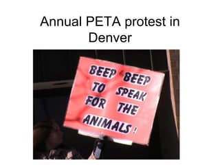 Annual PETA protest in Denver 