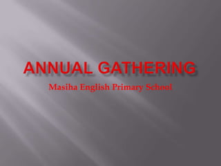 Masiha English Primary School
 