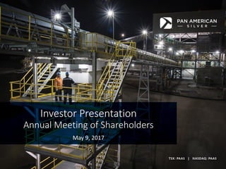 Investor Presentation
Annual Meeting of Shareholders
May 9, 2017
 