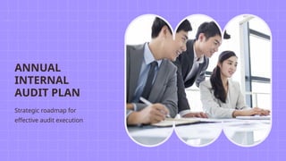 Annual Internal Audit Plan Generic Template | PPTX