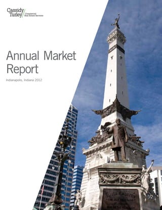 Annual Market
Report
Indianapolis, Indiana 2012
 