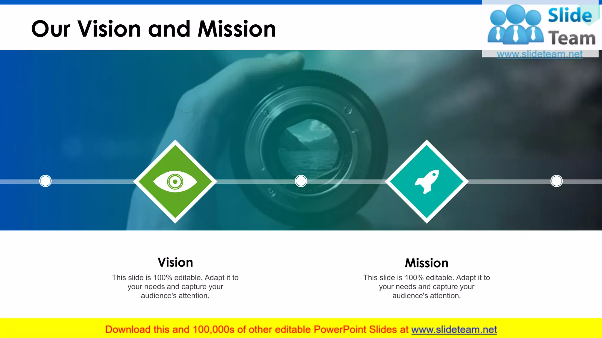 Our Vision and Mission
5
This slide is 100% editable. Adapt it to
your needs and capture your
audience's attention.
Vision Mission
This slide is 100% editable. Adapt it to
your needs and capture your
audience's attention.
 