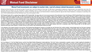 70
Mutual Fund Disclaimer
All figures and other data given in this document are dated. The same may or may not be relevant...