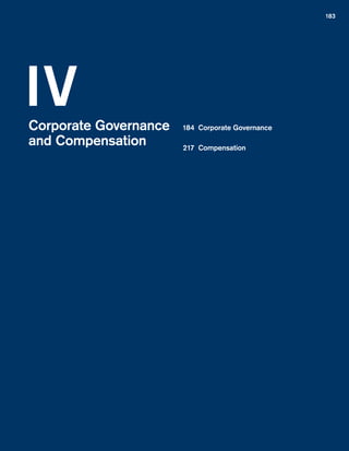 183
Corporate Governance
and Compensation
	184	 Corporate Governance
	217	 Compensation
IV
﻿
﻿
 