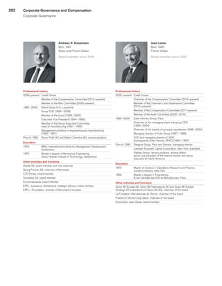 202
Andreas N. Koopmann
Born 1951
Swiss and French Citizen
Board member since 2009
Professional history
2009–present	 Credit Suisse
	 Member of the Compensation Committee (2013–present)
	 Member of the Risk Committee (2009–present)
1982 – 2009	 Bobst Group S.A., Lausanne
	 Group CEO (1995 – 2009)
	 Member of the board (1998 – 2002)
	 Executive Vice President (1994 – 1995)
	 Member of the Group Executive Committee,
head of manufacturing (1991 – 1994)
	 Management positions in engineering and manufacturing
(1982 – 1991)
Prior to 1982	 Bruno Piatti AG and Motor Columbus AG, various positions
Education
1978	 MBA, International Institute for Management Development,
Switzerland
1976	 Master’s degree in Mechanical Engineering,
Swiss Federal Institute of Technology, Switzerland
Other activities and functions
Nestlé SA, board member and vice-chairman
Georg Fischer AG, chairman of the board
CSD Group, board member
Sonceboz SA, board member
Economiesuisse, board member
EPFL, Lausanne, Switzerland, strategic advisory board member
EPFL+ Foundation, member of the board of trustees
Jean Lanier
Born 1946
French Citizen
Board member since 2005
Professional history
2005–present	 Credit Suisse
	 Chairman of the Compensation Committee (2013–present)
	 Member of the Chairman’s and Governance Committee
(2013–present)
	 Member of the Compensation Committee (2011–present)
	 Member of the Audit Committee (2005 – 2015)
1990 – 2004	 Euler Hermes Group, Paris
	 Chairman of the managing board and group CEO
(1998 – 2004)
	 Chairman of the boards of principal subsidiaries (1998 – 2004)
	 Managing director of Euler Group (1997 – 1998)
	 COO and managing director of SFAC
(subsequently Euler Hermes SFAC) (1990 – 1997)
Prior to 1990	 Pargesa Group, Paris and Geneva, managing director
	 Lambert Brussells Capital Corporation, New York, president
	 Paribas Group, various positions, among others:
senior vice president of the finance division and senior
executive for North America
Education
1970	 Master of Science in Operations Research and Finance,
Cornell University, New York
1969	 Master’s degree in Engineering,
Ecole Centrale des Arts et Manufactures, Paris
Other activities and functions
Swiss RE Europe SA, Swiss RE International SE and Swiss RE Europe
Holdings SA (subsidiaries of Swiss Re AG), chairman of the board
La Fondation Internationale de l’Arche, chairman of the board
Friends of l’Arche Long Island, chairman of the board
Association Jean Vanier, board member
Corporate Governance and Compensation
Corporate Governance
﻿
﻿
 