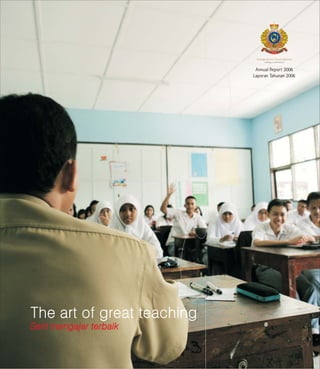 Annual Report 2006
Laporan Tahunan 2006
 