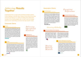 Achieving Results                                                                                                               Association Clients
                                                                                                                                                                                                                     Energizing
        Together                                                                                                                         The Climate Group
                                                                                                                                         Supporting Dialogue on Sustainability                                        Performance
                                                                                                                                        The Business Summit on Climate Leadership, organized by The
        Understanding what our clients need and delivering strategic solutions                                                          Climate Group, was a high level, sustainable summit centered
                                                                                                                                                                                                                           International Statistical Institute
                                                                                                                                        around accelerating the world’s transition to a low carbon
                                                                                                                                                                                                                           Diversifying an Association Demographic
        to their challenges is what MCI does. However, the real value that we bring                                                     economy. It was aimed at encouraging sustainable thinking
                                                                                                                                        in Asia through facilitating dialogue between the relevant
        comes through listening to our clients and building strong relationships                                                        decision makers and business leaders in Asia. The Climate                        MCI worked with the International Statistical Institute
                                                                                                                                        Group returned to MCI for this event, building on a strong                       (ISI) to create a plan to drive membership and reach
        founded on trust. Working together with our client’s vision and strategy                                                        working relationship and shared approach to sustainable                          out to female members and new talent. A series of
                                                                                                                                        business practices. The Summit proved a successful catalyst                      short courses for young statisticians was held prior
        at heart we can create lasting connections that reap long-term results.                                                         for continued discussion and education on sustainability by                      to the main congress to educate young people on
                                                                                                                                        reaching out to over 150 business leaders well positioned to                     the profession. A “Women in Statistics” networking
                                                                                                                                        implement changes within their organizations.                                    event was run during the meeting. As a result, 2,400
        Corporate Clients                                                                                                                                                                                                delegates from 125 countries attended the 58th World
                                                                                                                                                                                                                         Statistics Congress, with a significant increase in the
                                                                                                                                                                                                                         proportion of female and young delegates.
         Siemens
         Inspiring Growth as a Common Goal                                             Delivering                                                 Growing Globally
        The client wanted to host a motivational event in Guilin, China,
        to encourage its international sales representatives to achieve                Operational
        greater performance in 2011. This was the third consecutive
        year that MCI managed this annual meeting for Siemens. For
        this Asia-Pacific event, MCI’s deep understanding of Asian
                                                                                       Excellence                                            International Maritime Pilots’ Association
                                                                                                                                             Growing Industry Networks and Engaging International Audiences

        markets, coupled with strong ties with local suppliers meant
                                                                                                                                            The International Maritime Pilots’ Association   strategy including various communications
        that the client could avail of cost savings and be assured the
                                                                                                                                            (IMPA) designed a proactive strategy to          and a new prospectus that would engage
        event would be executed efficiently, being familiar with local
                                                                                        SKODA Auto A.S                                      gain sponsorship and industry support to         support from the industry’s leading maritime
        business practices. The entire event experience reinforced the
                                                                                        Rejuvenating a Brand Image                          build its international network and make a       organizations. MCI confirmed 26 sponsors
        client’s core message and in an inspiring finale, participants
                                                                                                                                            profit for its members. MCI worked closely       and 15 exhibitors for their congress –
        were motivated to work closer together and achieve greater
                                                                                                                                            with its Local Organizing Committee to           resulting in a major return on investment for
        results in the next year.                                                      In order to communicate a reenergized brand
                                                                                                                                            develop and carry out a sponsorship              the association.
                                                                                       identity, launch new products to partners and
                                                                                       dealers and ultimately increase sales, Skoda
                                                                                       looked for a partner who had both a good
                                                                                       understanding of the automobile industry and                                                              Institute of Management Accountants
                Amway                                                                  of how to bring a brand to life through live                                                              Tapping into New Markets and Growing Globally
                Delivering Inspiration Across Cultures                                 communication. Seeking an opportunity to
                                                                                       present its new logo and corporate identity at                                                           The Institute of Management Accountants (IMA) sought to develop
                                                                                       a large European automotive tradeshow, MCI                                                               a flexible resource model to manage its expansion in China and
               Amway’s leading sales representatives from China attended a five-day
                                                                                       helped Skoda develop a marketing strategy                                                                the Middle East in a sustainable manner, in accordance with its

                                                                                                                                            Sharing
               business meeting in Switzerland, which culminated in an inspirational
                                                                                       that turned its branding into a positive and                                                             international strategy for growth. IMA’s goals included continuing an
               evening event. Amway wanted to simultaneously celebrate the
                                                                                       active customer-focused experience, creating                                                             acquisition strategy, improving retention rates and offering localized
               fifteenth anniversary of its presence in China and the success of the
               sales team. Renowned artistic and staging director Luc Petit and MCI
               Geneva’s creative department designed a unique show that used
                                                                                       a renewed brand engagement and reaching
                                                                                       new audiences.                                       Deﬁning                                             services through an enhanced regional office presence. MCI
                                                                                                                                                                                                combined its on-the-ground experience in the target growth regions
               theme and staging to break down barriers between language and
               culture. For a diverse audience, MCI delivered an event that awed
                                                                                                                                            Moments                                             with the ability to communicate effectively across languages to
                                                                                                                                                                                                develop an energized marketing approach. Membership campaigns
                                                                                                                                                                                                attracted 7,000 new members in both regions in a year and retention
               and inspired, creating a special association between participants
               from China with the host country.                                                                                                                                                rates improved by 65%.




    A Collaborative
8                                                                                                                                                                                                                                                                                  9
    Approach
 