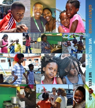  
	
  
	
  
	
  
	
  
	
  
	
  
	
  
	
  
	
  
	
  
	
  
	
  
	
  
	
  
	
  
	
  
	
   	
  
	
  
	
  
	
  
	
  
	
  
	
  
	
  
	
  	
  	
  	
  	
  	
  GENTLY	
  GUIDED	
  	
  	
  	
  	
  	
  	
  WE	
  FEEL	
  SPECIAL	
  	
  	
  	
  WE	
  FEEL	
  HEARD	
  	
  	
  
	
  
 