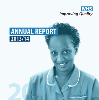 ANNUAL REPORT
2013/14
Improving Quality
NHS
 