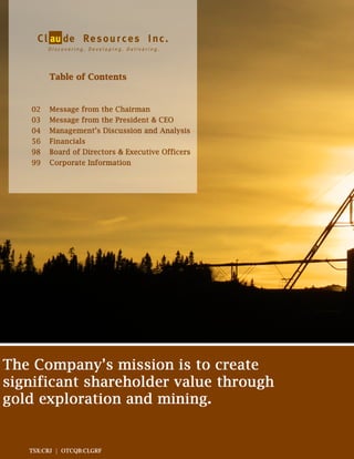 TSX:CRJ | NYSE AMEX: CGR			 TSX:CRJ | NYSE MKT: CGR	 			 TSX: CRJ | OTCQB: CLGRF				 TSX:CRJ | OTCQB:CLGRF	 		
 