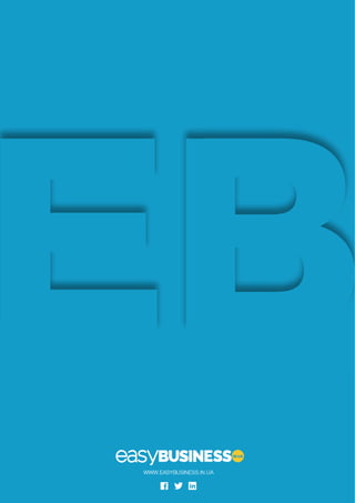 124
WWW.EASYBUSINESS.IN.UA
 