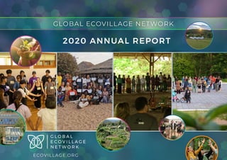 Annual Report 2020 - Global Ecovillage Network