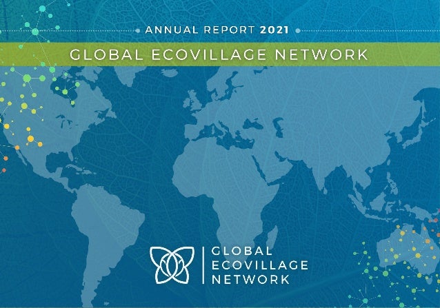 Global Ecovillage Network Annual Report 2021
