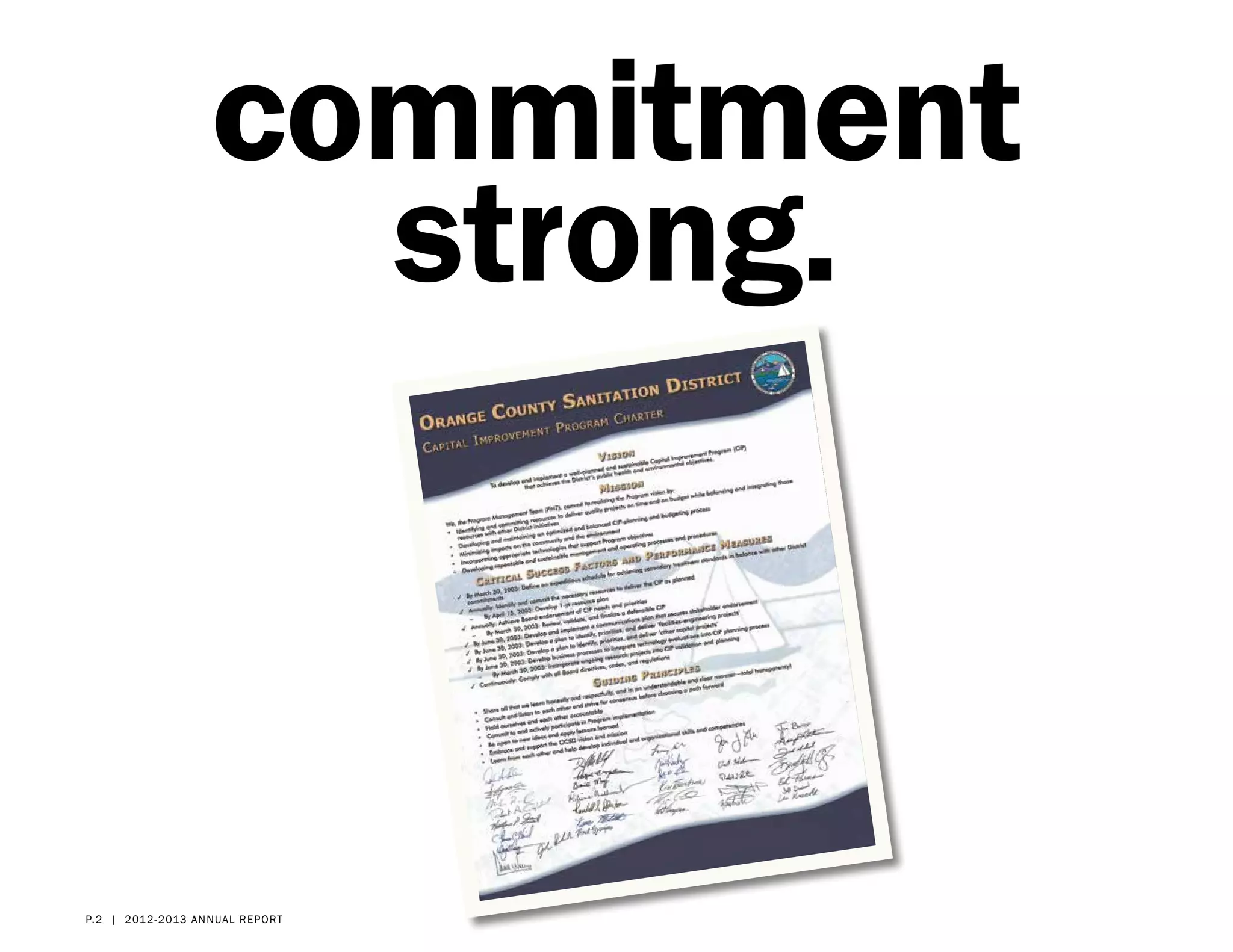 commitment
                        strong.



p. 2 | 2 012- 2 013 a nn ual r eport
 