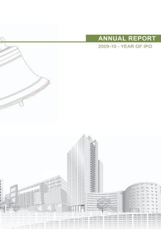 ANNUAL REPORT
2009-10 - YEAR OF IPO
 