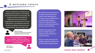 20
©UCISA2022 20
A w e l c o m e r e t u r n
March 2022 saw the welcome return of
the UCISA Leadership Conference,
UCISA22...