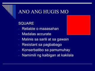 ANO ANG HUGIS MO.ppt