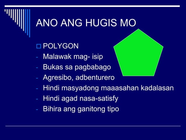 ANO ANG HUGIS MO.pptx