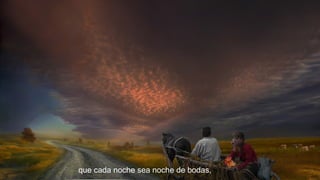 que cada noche sea noche de bodas,

 