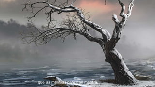 que las mentiras parezcan mentira,

 