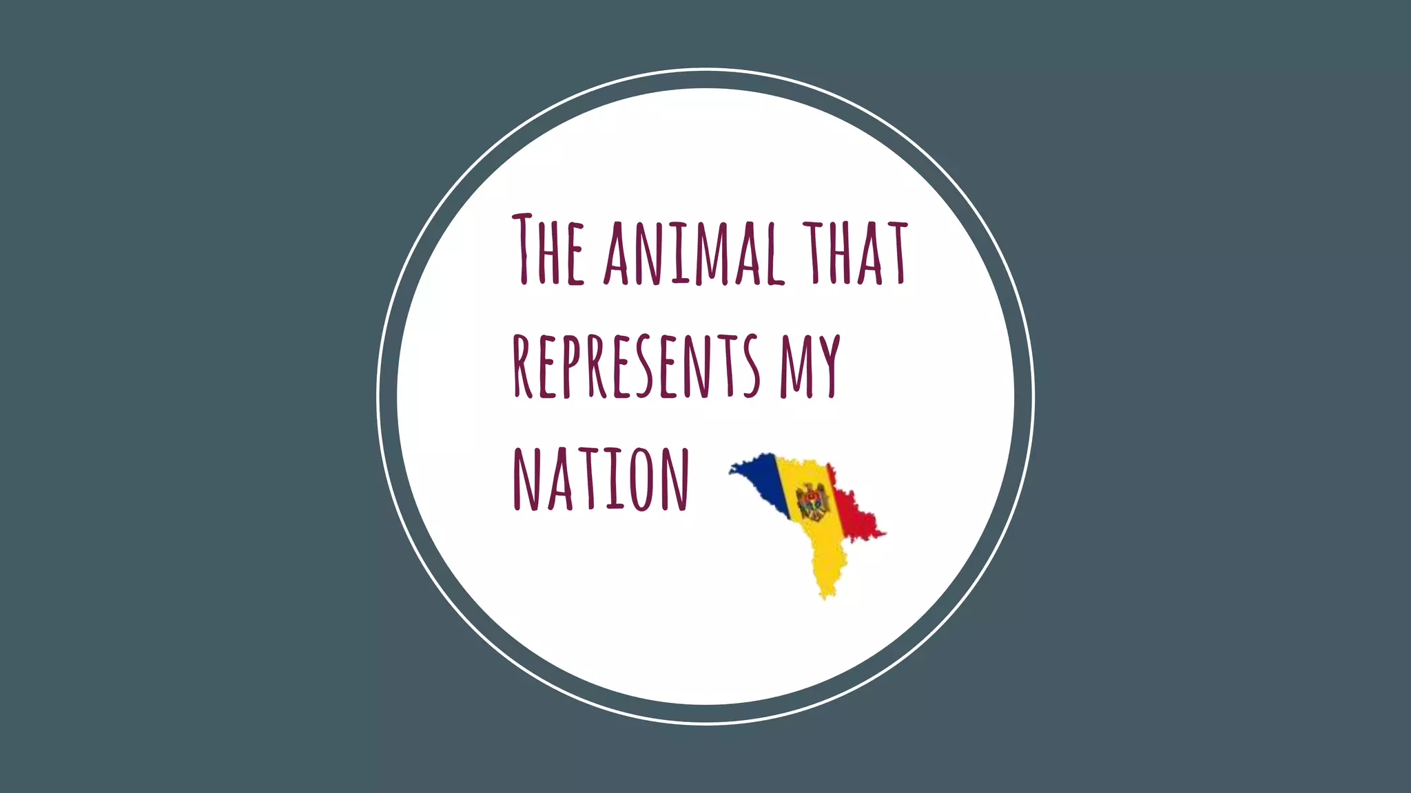 Theanimalthat
representsmy
nation