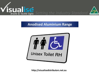 Anodised Aluminium Range
http://visualisedistributors.net.au
 