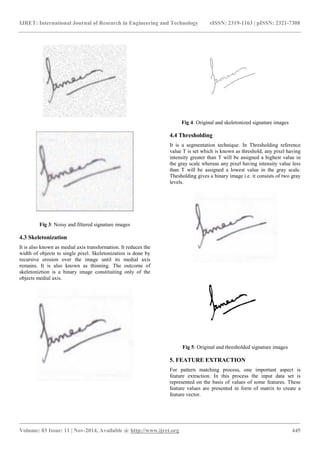 An offline signature recognition and verification system based on ...