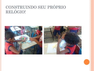 CONSTRUINDO SEU PRÓPRIO RELÓGIO! 